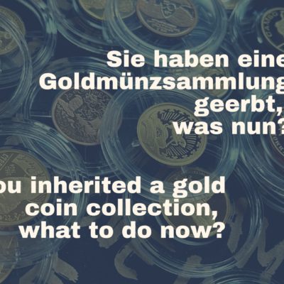 Goldmünzensammlung geerbt – was tun? Ein Leitfaden für Erben