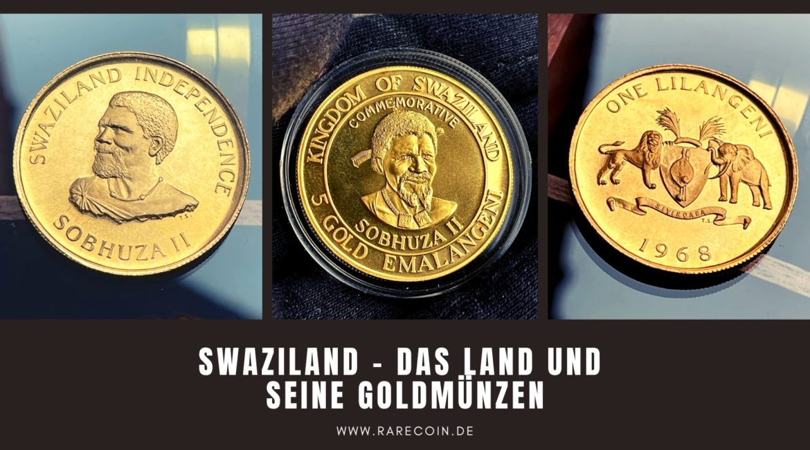 Свазиленд - страна и ее золотые монеты
