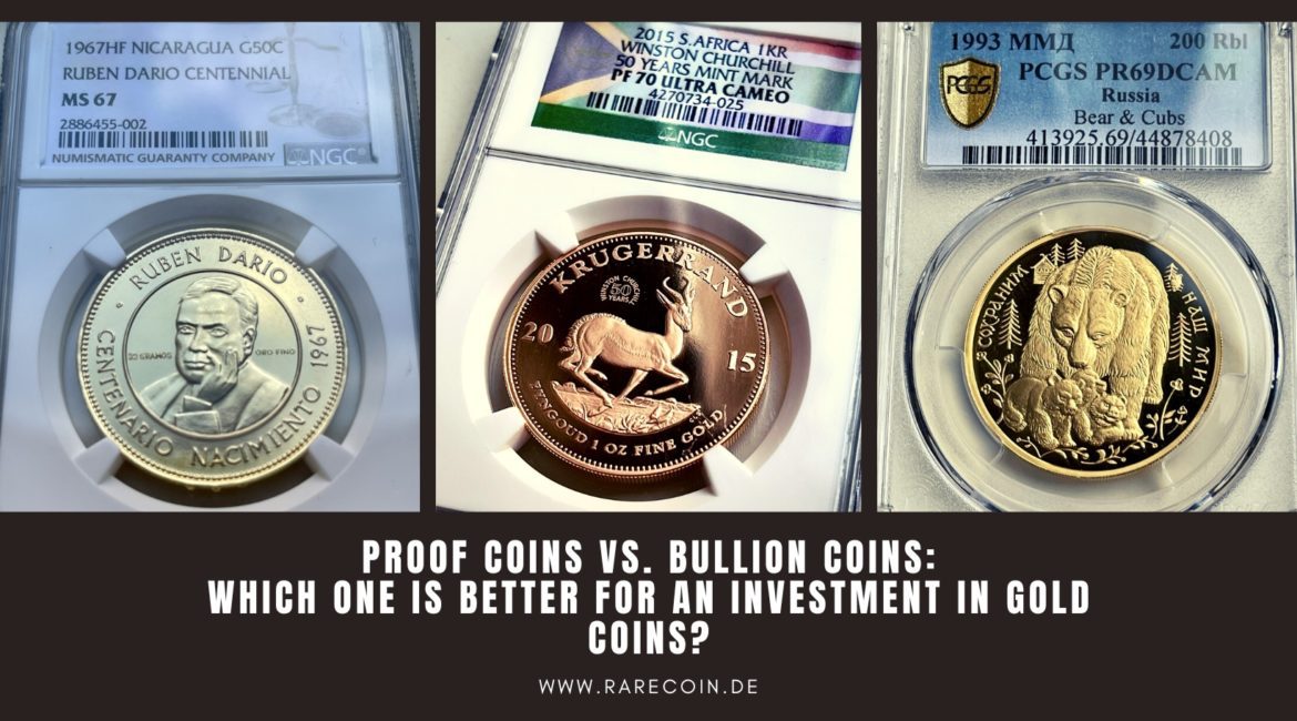 Monete proof vs. monete bullion: Cosa è meglio come investimento in monete d'oro?