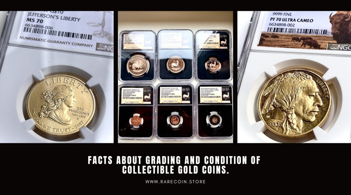 Faits sur le classement et l’état des pièces de collection en or