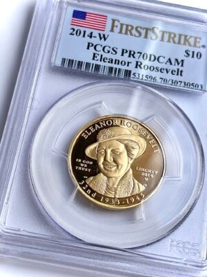 USA First Spouse Series Eleanor Roosevelt 2014 10 dollari PCGS PR70 First Strike