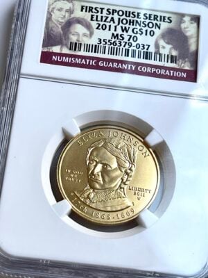 USA first spouse series Eliza Johnson 2011 10 dollar NGC MS70