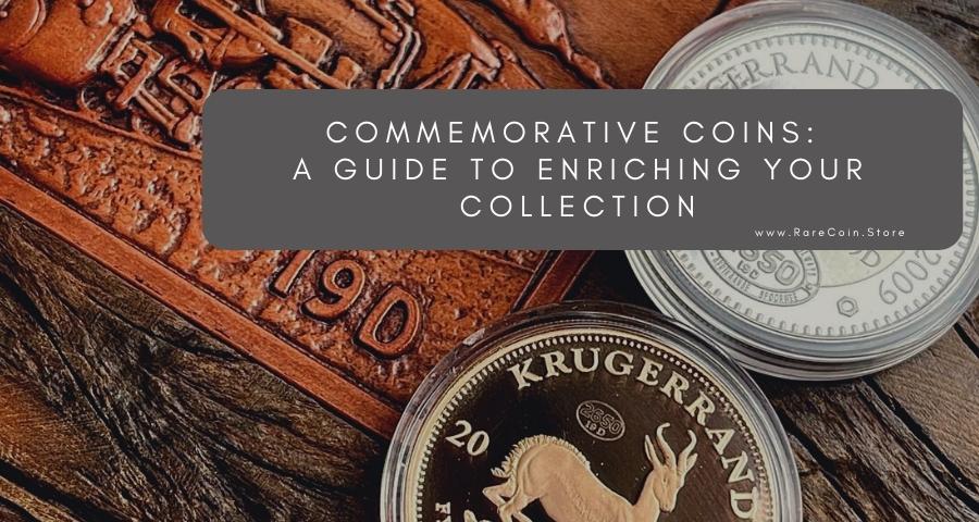 Monedas conmemorativas: una guía para ampliar su colección - RareCoin