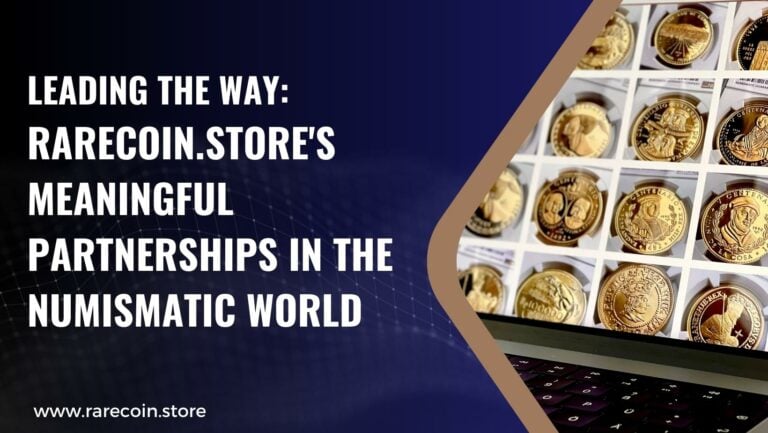 RareCoin.Store's bedeutende Partnerschaften