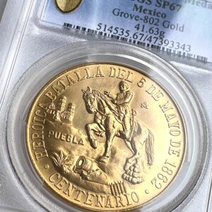 Mexique 1962 Médaille Centenario Cinco de Mayo 1862 PCGS SP67