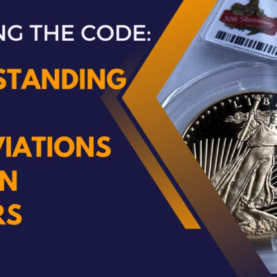 Cracking the Code: Understanding PCGS Abbreviations on Coin Holders