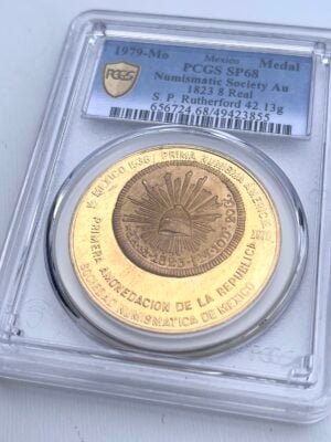 Mexico 1979 Numismatic Society 1772 Hookneck 8 Real PCGS SP68