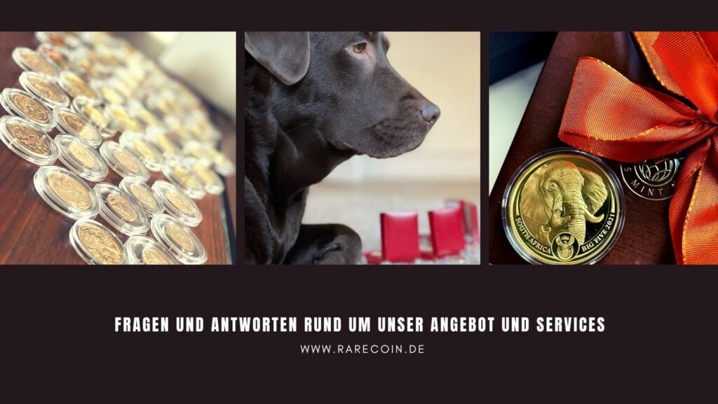 Grafik mit drei Bildfeldern: links zahlreiche Goldmünzen in Kapseln, in der Mitte Cooper als schwarzer Labrador im Profil, rechts eine südafrikanische Big-Five-Goldmünze mit Elefantenmotiv neben einer roten Schleife. Darunter steht der Text „Fragen und Antworten rund um unser Angebot und Services“ sowie „www.rarecoin.de“