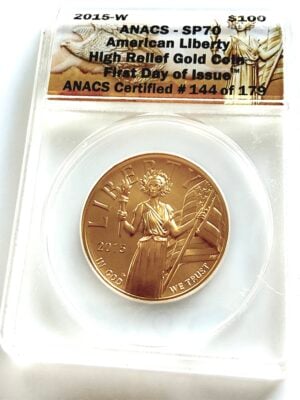 USA 2015-W 100 Dollars American Liberty High Relief Gold ANACS SP70 im Slab